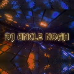 DJ Uncle Noah - BreakFest DJ set preview