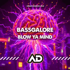 Blow Ya Mind(OUT NOW ON ACCEL)