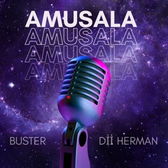 AMUSALA {BUSTER X DII}