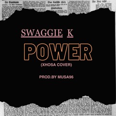 Power (Xhosa Cover)