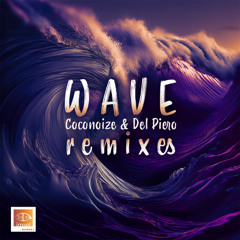Coconoize & Del Piero - Wave (Short Play)