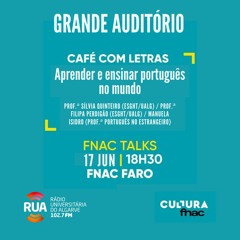 Grande Auditório - 23Jun22 - Café Com Letras - Aprender E Ensinar Português No Mundo