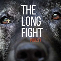 The Long Fight