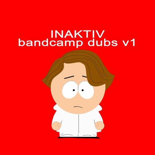 Bandcamp Dubs V1