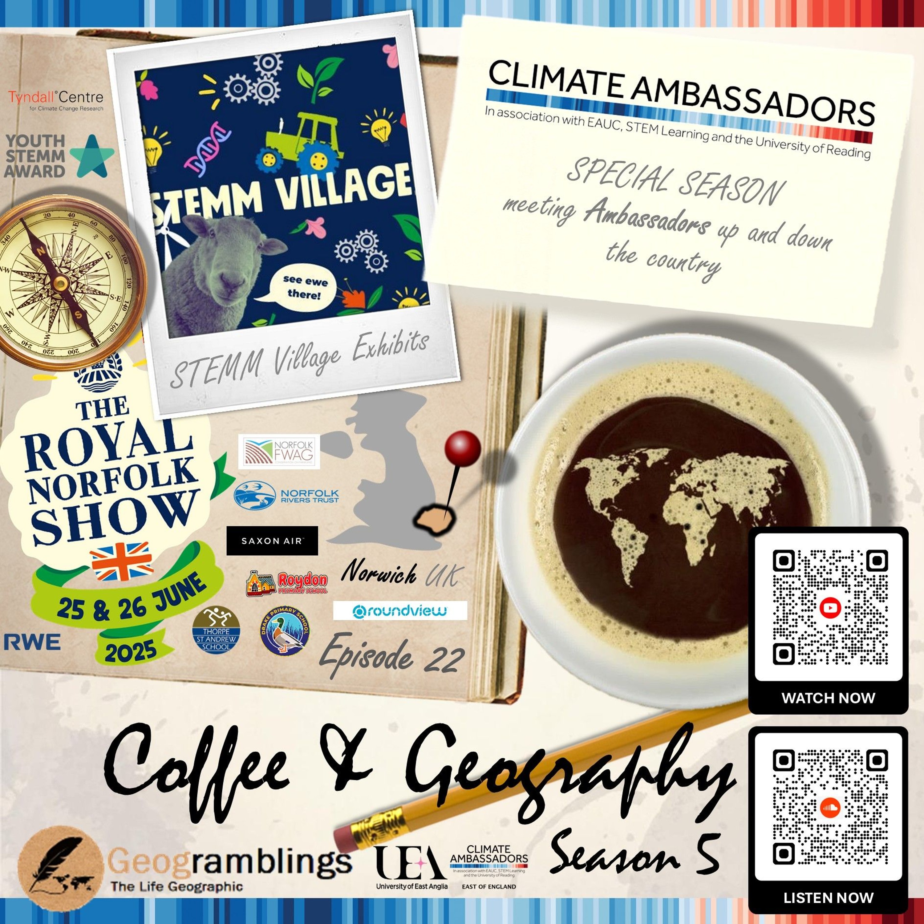 Coffee & Geography 5x22 Royal Norfolk Show STEMM Village and RWE Mini-COP