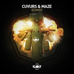 Cuvurs Ft Maze - Bombs - Clip