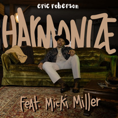 Harmonize (feat. Micki Miller)