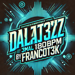DasL3tzt3Mal180Bpm byFrancoT3KK