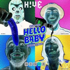 Greazy Puzzy Fuckerz & Russian Village Boys - Hello Baby (H!VE Fark Up Edit)