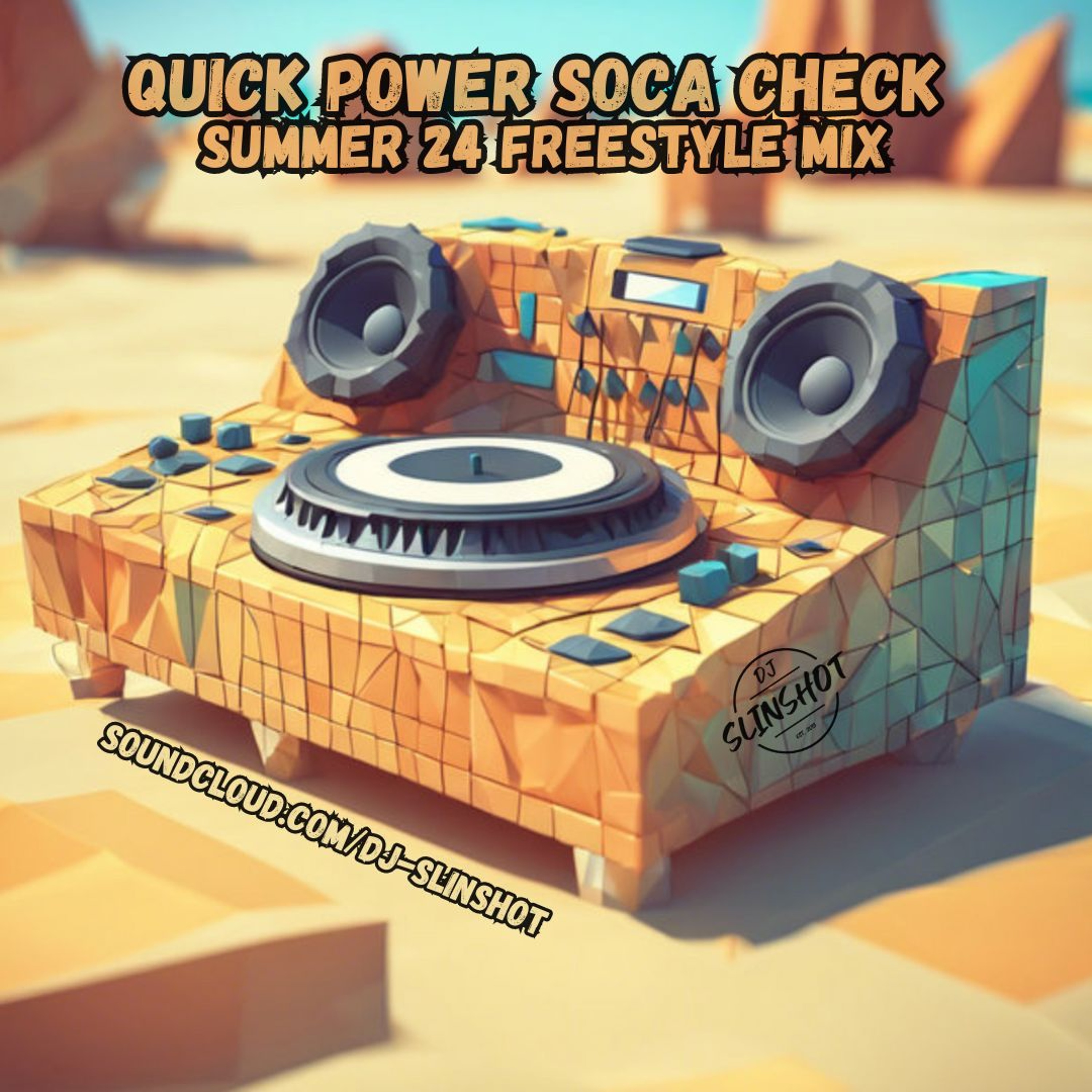 DJ Slinshot - Soca & Everything Else