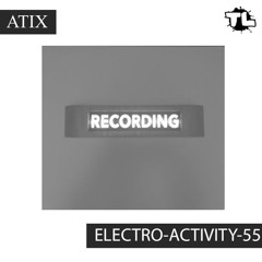 Atix - Electro-Activity-55 (2024.12.10)