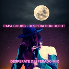 DESPERATION DEPOT - DESPERATE DESPERADO MIX