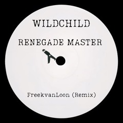 RENEGADE MASTER (FreekvanLoon Remix)