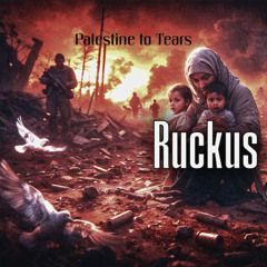 Palestine to Tears