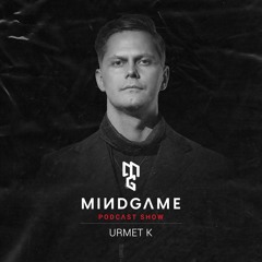 MINDSET #004 by Urmet K [Mindgame Podcast Show]