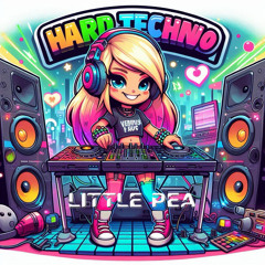 LittlePea Hard Techno Vibes