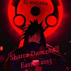 Shatta Dancehall Easter 2015