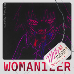Britney Spears - Womanizer (milly flip)