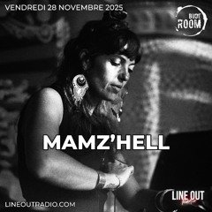 Budé Room Radio Show reçoit Mamz'Hell - Full Show - Nov 2025