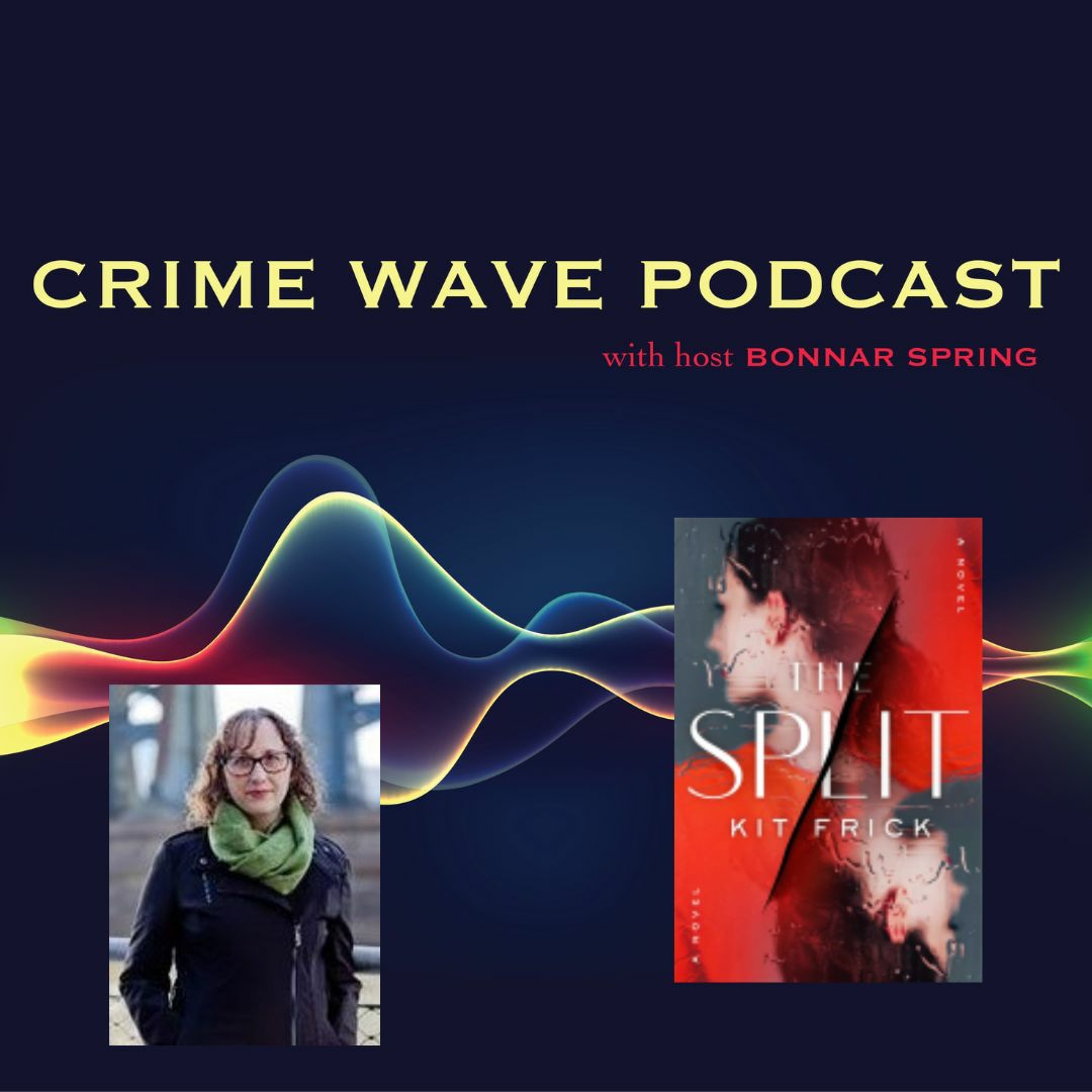 cover of episode Crime Wave - Kit Frick