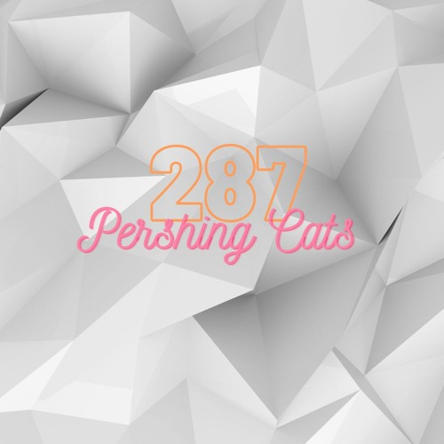 287- Pershing Cats