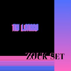 Zouk Set - Thi Lataro