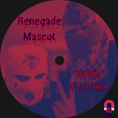 Renegade Mascot - Hardin & Lo Dazz