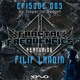 on Fractal Frequencies Episode 005 + Filip Landin Guestmix