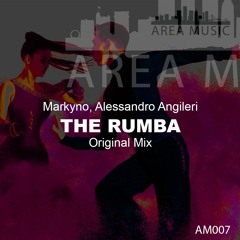 Markyno, Alessandro Angileri - The Rumba (Original Mix)