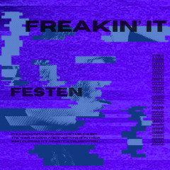 FREE DL: Freakin' It