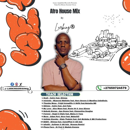 Stream Afro House Mix Vol.1 by Larking.mp3 by Larking® Listen online