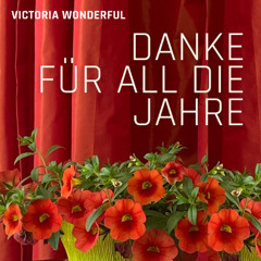 Danke für all die Jahre