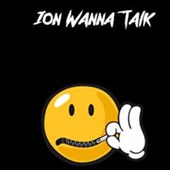 Wanna Talk