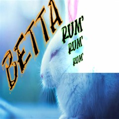 Betta Rum'