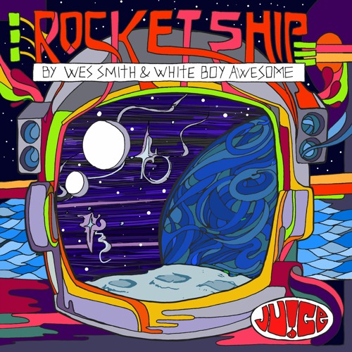 “Rocket Ship” by Wes Smith & White Boy Awesome [Pre-Release & Remix Stems]
