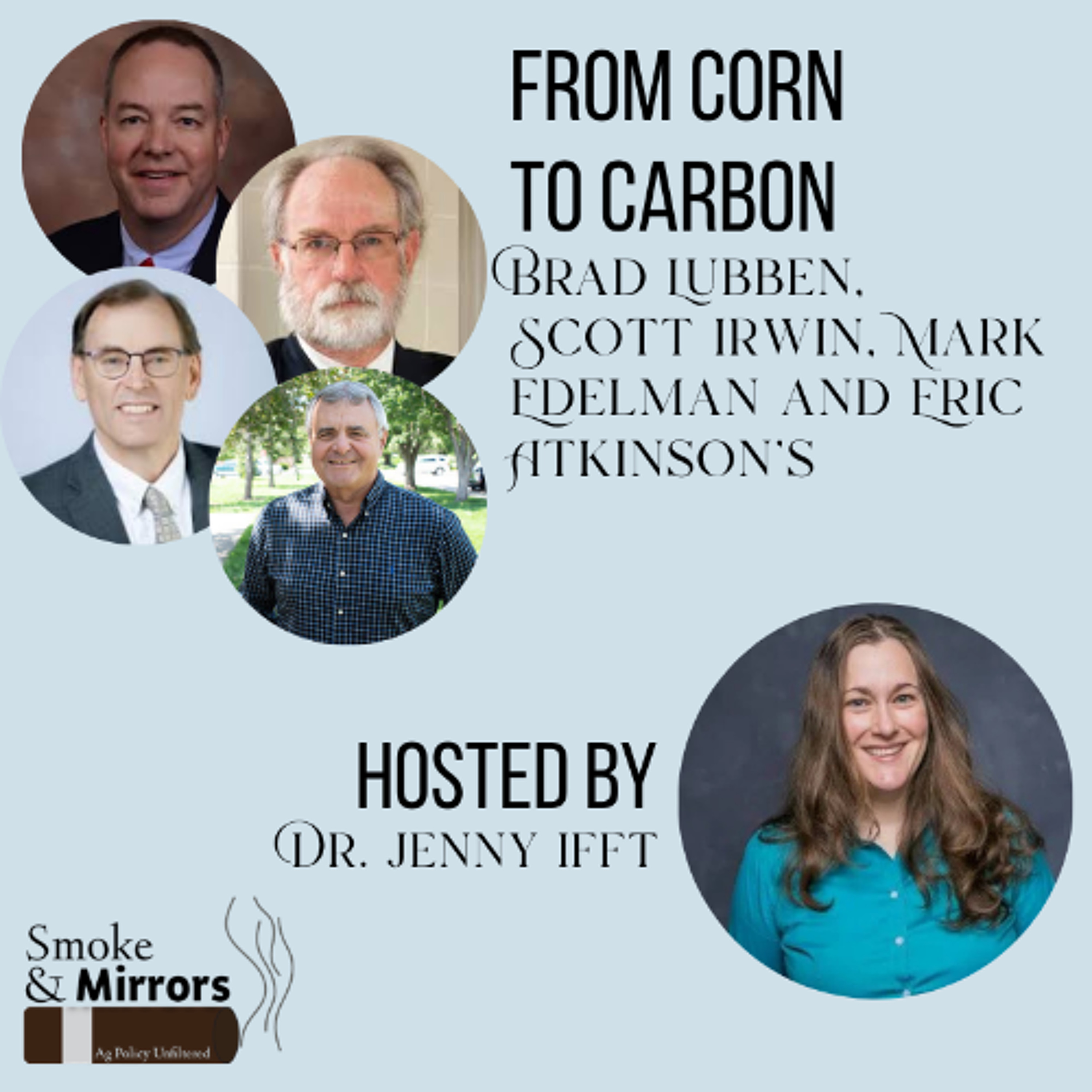 Smoke & Mirrors: Ag Policy Unfiltered