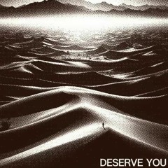 Beolost - Deserve You (FREE DL)