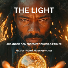 THE LIGHT TEMPO 130 KEY E MAJ INSTRUMNL DNCE TRACK 052925 S PARKER MSTR S C 2025