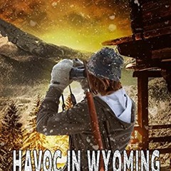 READ [PDF EBOOK EPUB KINDLE] Pestilence in the Darkness: Havoc in Wyoming, Part 6 | A