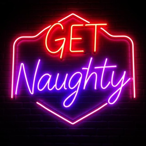 Get Naughty