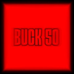 Buck 50 - [Official Audio] - Prod.Khronos Beats