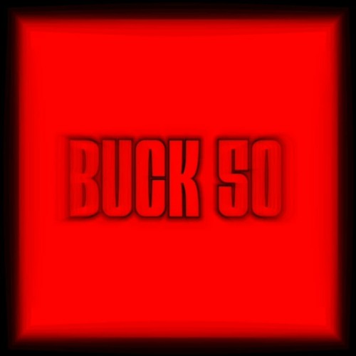 Buck 50 - [Official Audio] - Prod.Khronos Beats