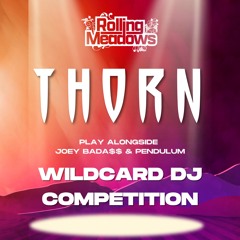 Rolling Meadows Wild Card Comp 2022 // THORN