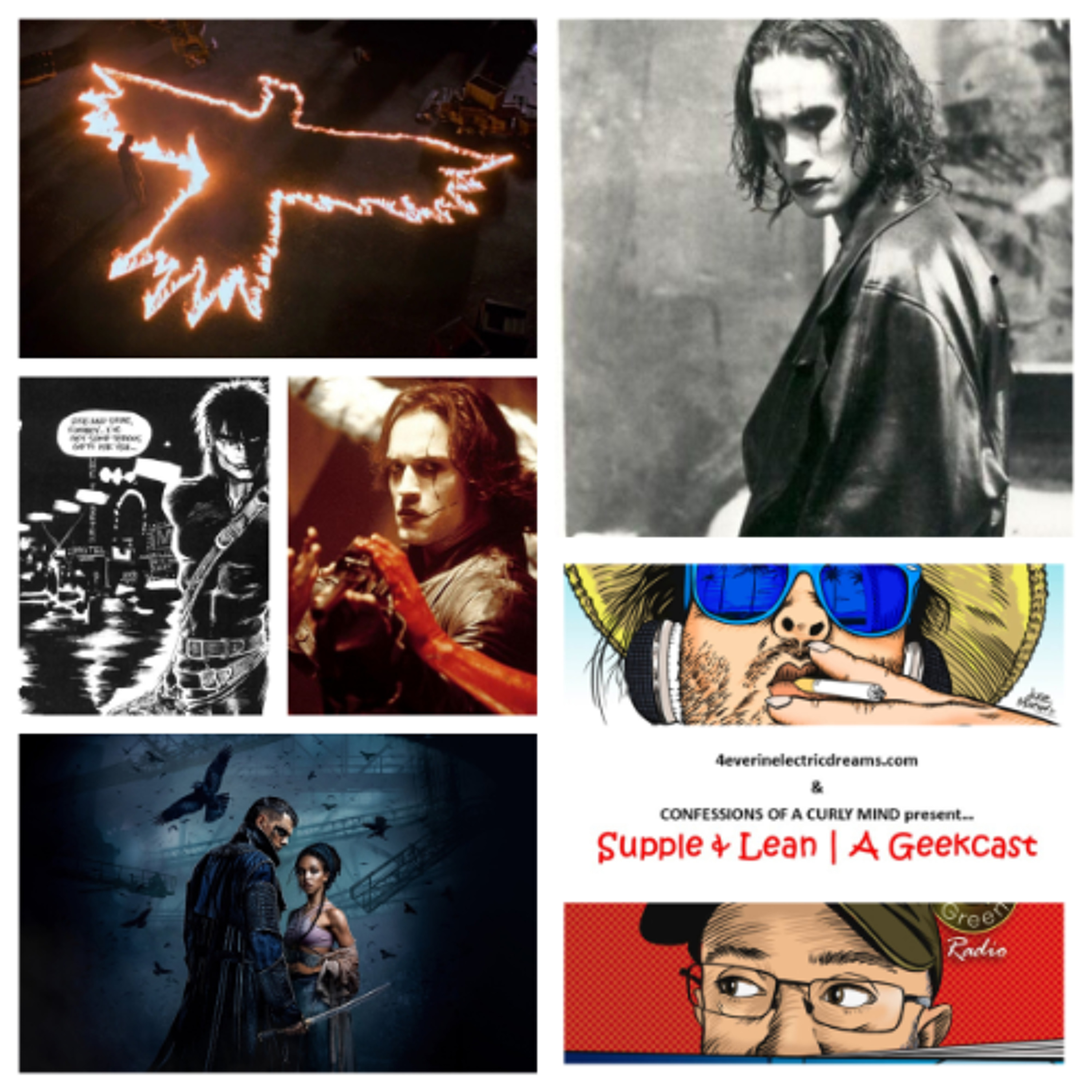 Supple & Lean | A Geekcast 11: 'Abashed the Devil Stood...' (30 years of The Crow) episode artwork