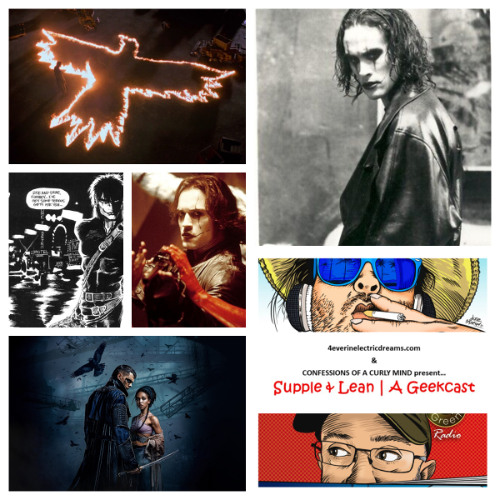 Supple & Lean | A Geekcast 11: 'Abashed the Devil Stood...' (30 years of The Crow)