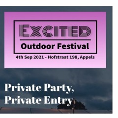 DJ Vi @ Excited Outdoor (Private Invite)