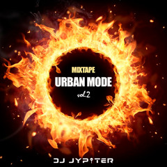 DJ Jypiter - Urban mode Vol.2 (Mixtape)