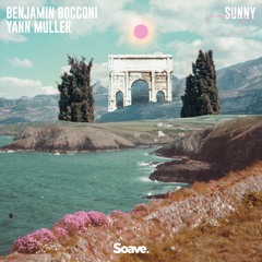 Benjamin Bocconi & Yann Muller - Sunny