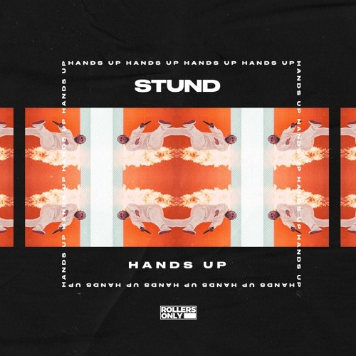 ROR005: STUND - Hands Up