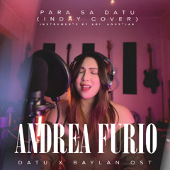 Para Sa Datu - Andrea Furio (Inday Cover)